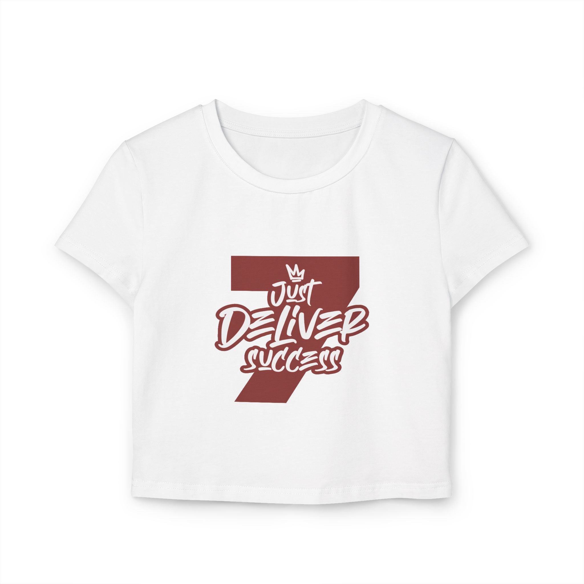 Just Deliver Success Women's Baby Tee That City 7 Collection in white with bold maroon lettering.